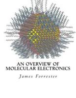 An Overview of Molecular Electronics