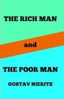 The Rich Man and the Poor Man