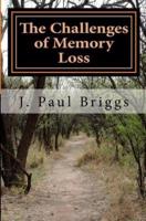The Challenges of Memory Loss