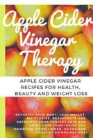 Apple Cider Vinegar Therapy
