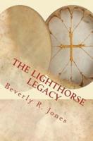 The Lighthorse Legacy