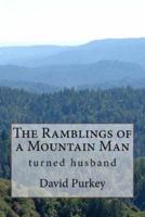 The Ramblings of a Mountain Man