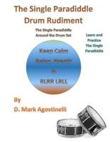 The Single Paradiddle Drum Rudiment