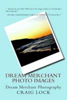 Dream Merchant Photo Images