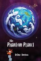 The Phantom Planet