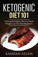 Ketogenic Diet 101