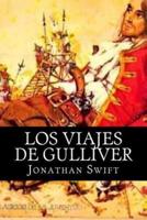 Los Viajes De Gulliver (Spanish Edition)