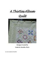 A Thirties Album Quilt