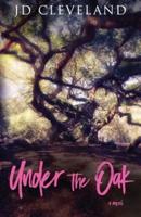 Under The Oak