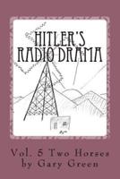 Hitler's Radio Drama