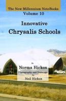Innovative Chrysalis Schools