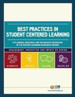 Best Practices in Student Centered Learning