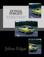 Honda Insight: One of the most innovative cars of the last 100 years - the anatomy and modification of the Gen 1.
