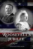 Roosevelt's Jubilee