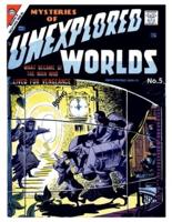 Mysteries of Unexplored Worlds # 5