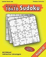 16X16 Super-Sudoku Ausgabe 03