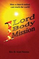 One Lord, One Body, One Mission