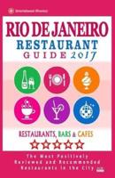 Rio De Janeiro Restaurant Guide 2017