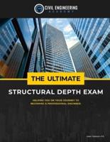 The Ultimate Structural Depth Exam