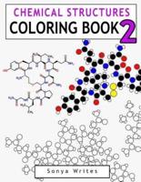 Chemical Structures Coloring Book 2