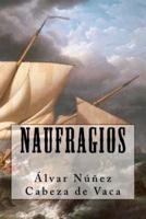 Naufragios (Spanish Edition)