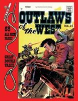 Outlaws of the West # 14