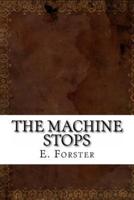 The Machine Stops