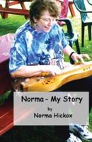 Norma - My Story