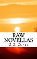 Raw Novellas