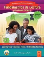 Reading Foundation Parent Guide (Spanish Version)
