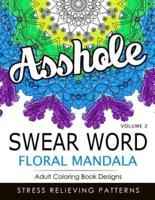 Swear Word Floral Mandala Vol.2