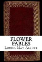 Flower Fables