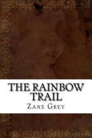 The Rainbow Trail