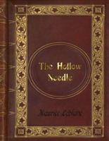Maurice Leblanc - The Hollow Needle