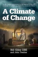 A Climate of Change