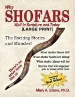 Why Shofars Wail in Scripture and Today