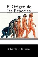 El Origen De Las Especies (Spanish Edition)