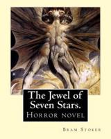 The Jewel of Seven Stars. By