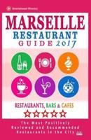 Marseille Restaurant Guide 2017