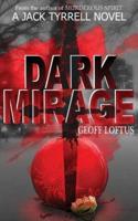 Dark Mirage
