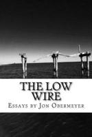 The Low Wire