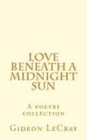 Love Beneath A Midnight Sun