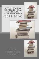 Actualizacion Jurisprudencial De Derecho Administrativo