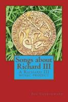 Songs About Richard III