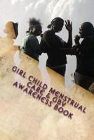 Girl Child MenstrualL Care & GBV AWARENESS BOOK