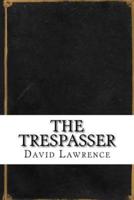 The Trespasser