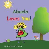 Abuela Loves You!