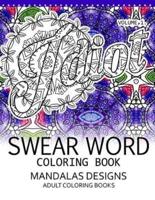 Swear Word Coloring Book Vol.1