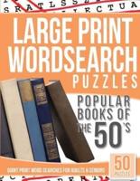 Large Print Wordsearches Puzzles Popular Books of the 50S