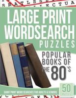 Large Print Wordsearches Puzzles Popular Books of the 80S